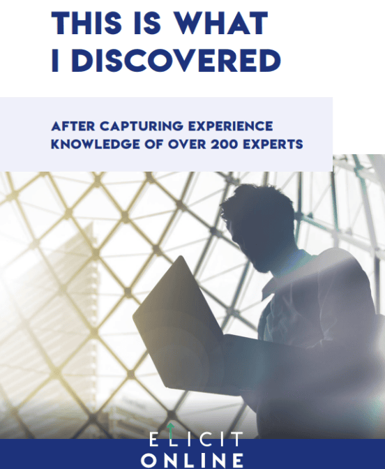 After capturing the experiential knowledge of more than 200 experts, this is what I discovered